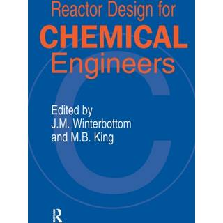 Reactor Design for Chemical Engineers