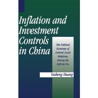 Inflation and Investment Controls in China