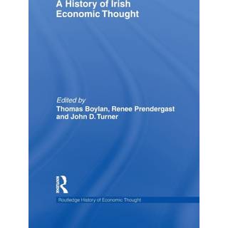 A History of Irish Economic Thought