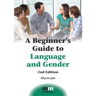 A Beginner's Guide to Language and Gender