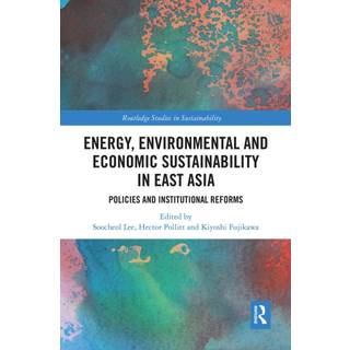 Energy, Environmental and Economic Sustainability in East Asia