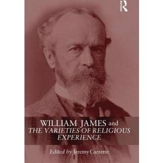 William James and The Varieties of Religious Experience