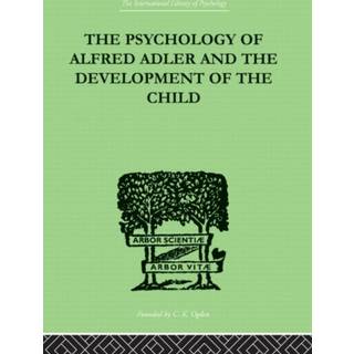 The Psychology Of Alfred Adler