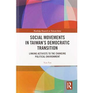 Social Movements in Taiwan’s Democratic Transition