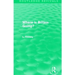 Where is Britain Going? (Routledge Revivals)
