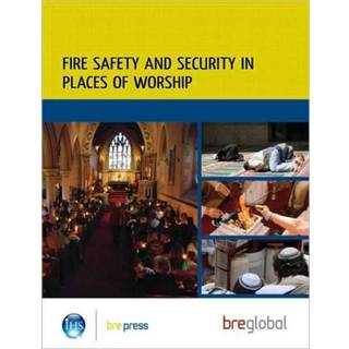 Fire Safety and Security in Places of Worship