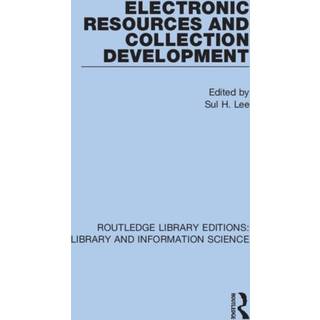 Electronic Resources and Collection Development