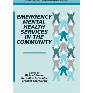 Emergency Mental Health Services in the Community