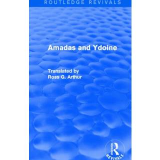 Amadas and Ydoine (Routledge Revivals)