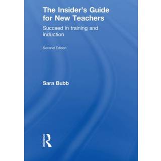 The Insider's Guide for New Teachers