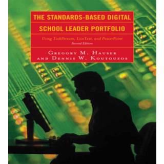 The Standards-Based Digital School Leader Portfolio