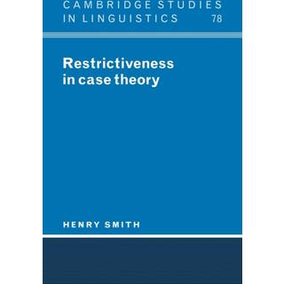 Restrictiveness in Case Theory