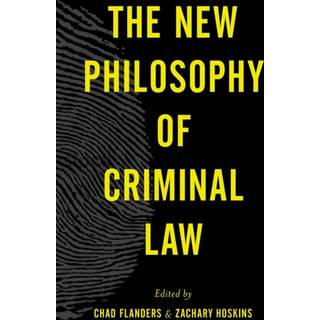 The New Philosophy of Criminal Law