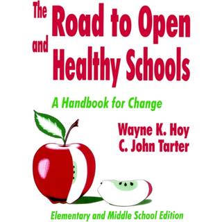 The Road to Open and Healthy Schools
