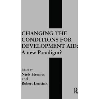 Changing the Conditions for Development Aid