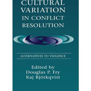 Cultural Variation in Conflict Resolution