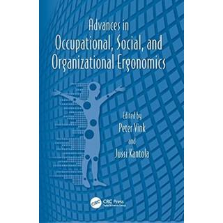 Advances in Occupational, Social, and Organizational Ergonomics