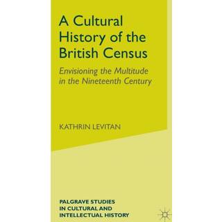 A Cultural History of the British Census