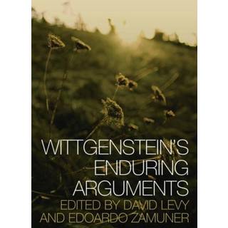 Wittgenstein's Enduring Arguments