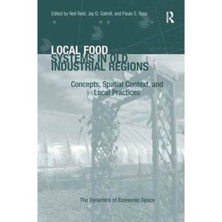Local Food Systems in Old Industrial Regions