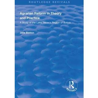 Agrarian Reform in Theory and Practice