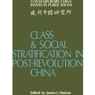 Class and Social Stratification in Post-Revolution China