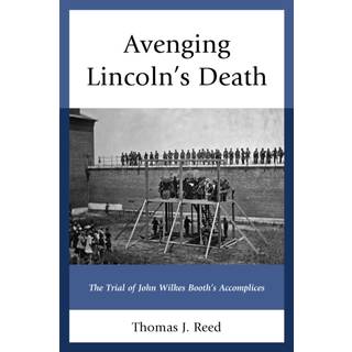Avenging Lincoln’s Death