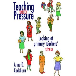 Teaching Under Pressure