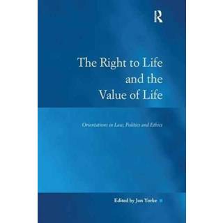 The Right to Life and the Value of Life