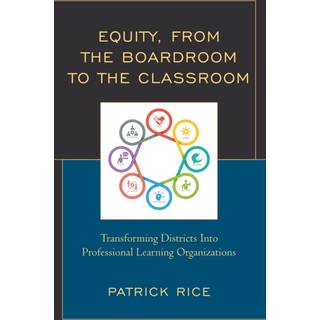 Equity, From the Boardroom to the Classroom