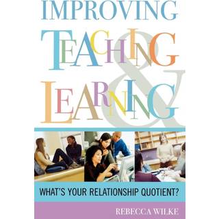 Improving Teaching and Learning