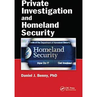 Private Investigation and Homeland Security