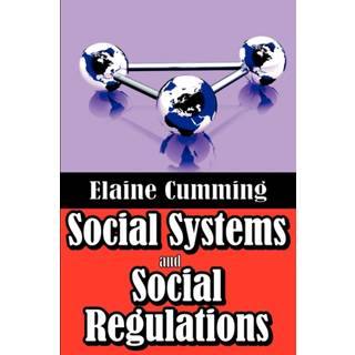 Social Systems and Social Regulations