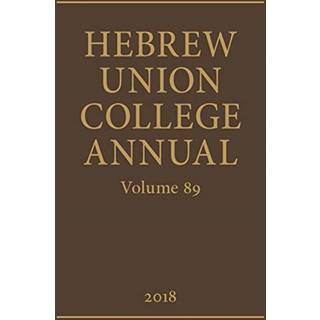 Hebrew Union College Annual Volume 89