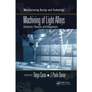 Machining of Light Alloys