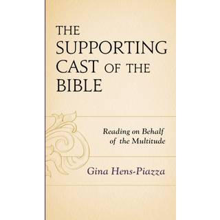 The Supporting Cast of the Bible