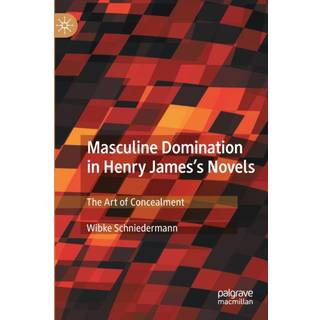 Masculine Domination in Henry James's Novels