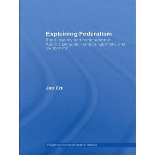 Explaining Federalism