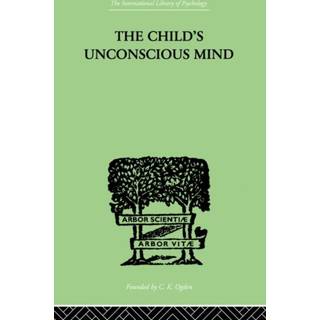 The Child's Unconscious Mind