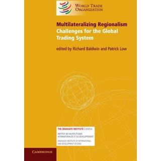 Multilateralizing Regionalism