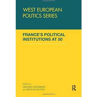 France’s Political Institutions at 50