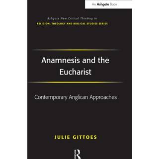 Anamnesis and the Eucharist
