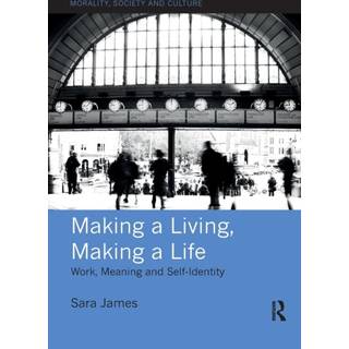Making a Living, Making a Life