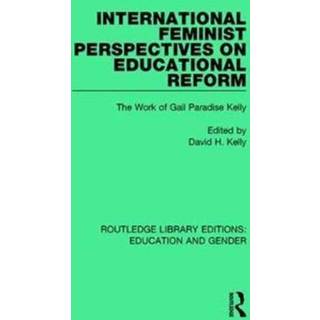 International Feminist Perspectives on Educational Reform