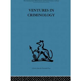 Ventures in Criminology