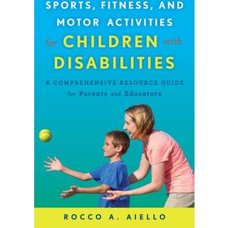 Sports, Fitness, and Motor Activities for Children with Disabilities