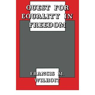 Quest for Equality in Freedom