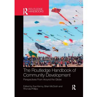 The Routledge Handbook of Community Development