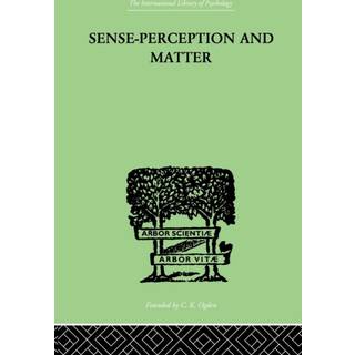 Sense-Perception And Matter