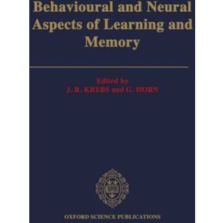 Behavioural and Neural Aspects of Learning and Memory